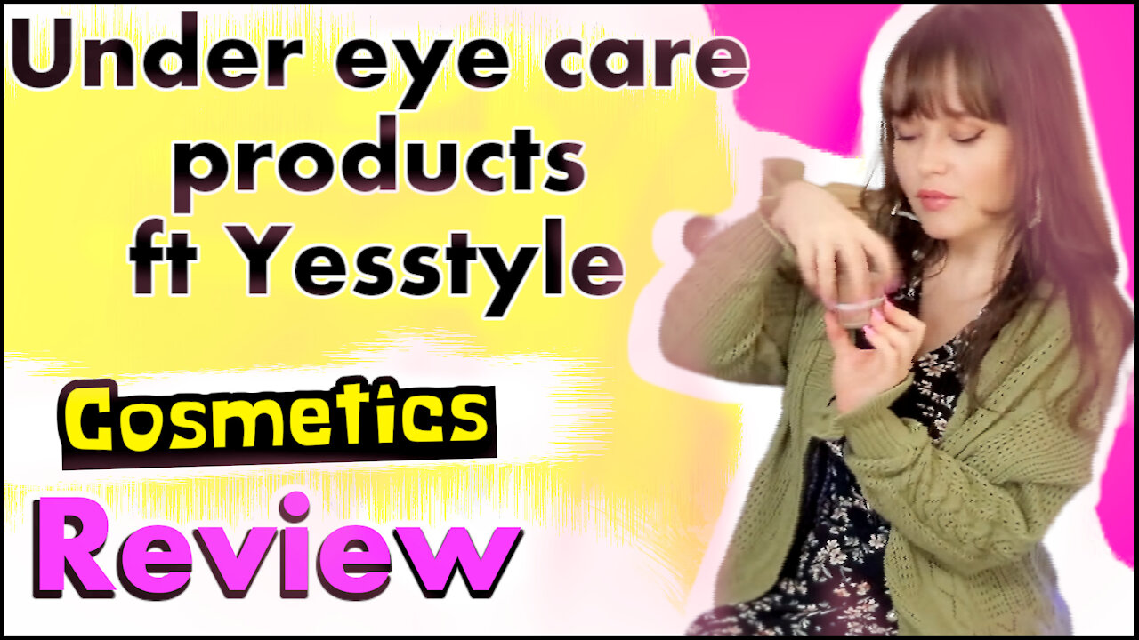 Reaction, review Under eye care products ft Yesstyle: anti-aging, nursing, refreshing, cleansing.