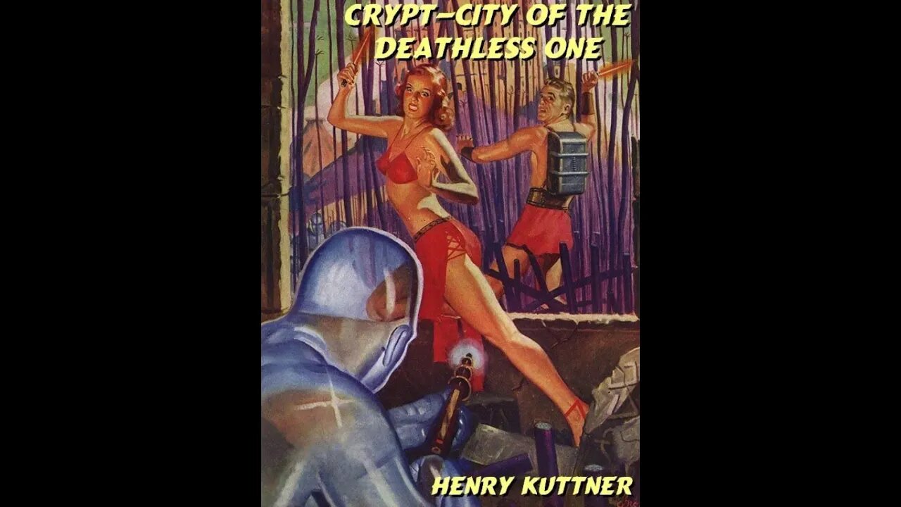 Crypt-City of the Deathless One by Henry Kuttner - Audiobook