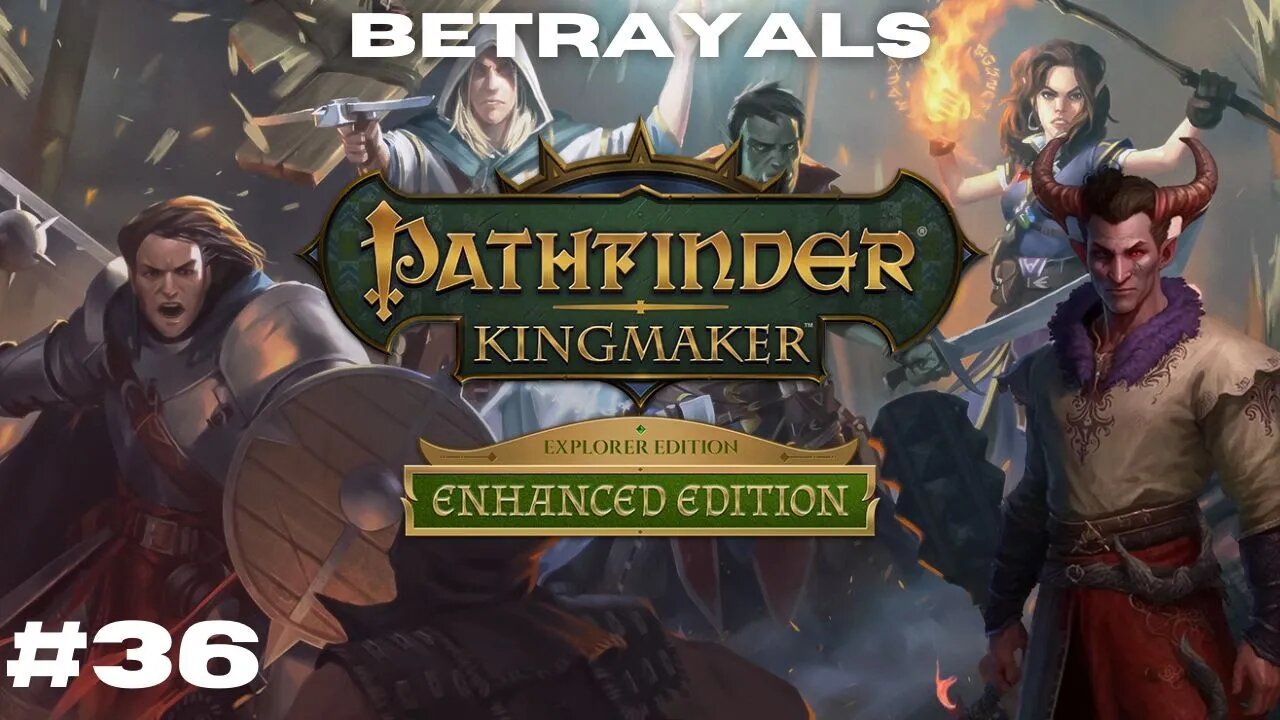 Armag's Madness || Pathfinder: Kingmaker Vanhi's Journey Episode 36