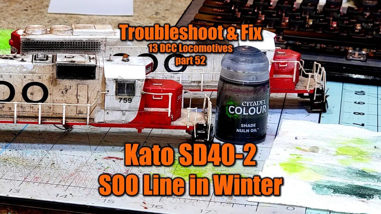 13 FIX 52 HO Scale Kato SD40-2 Nuln Oil SOO Line Winter