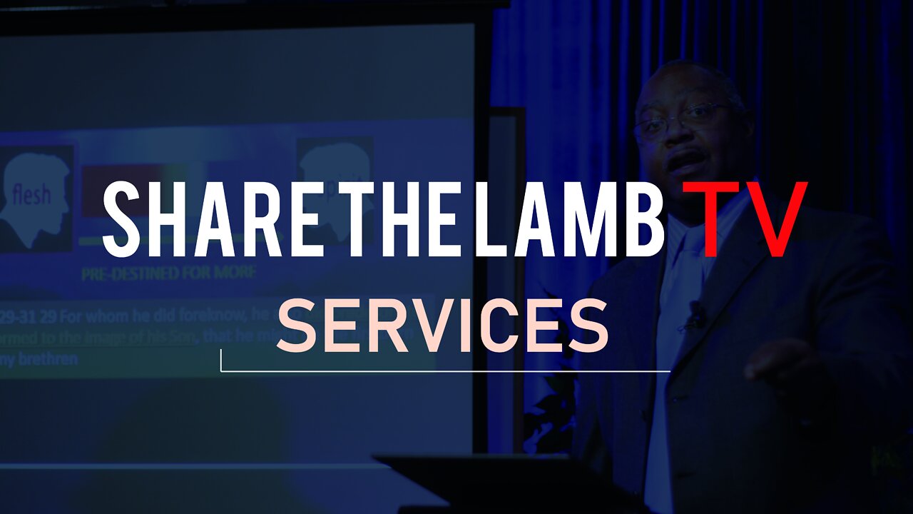 Bible Study | Share The Lamb TV