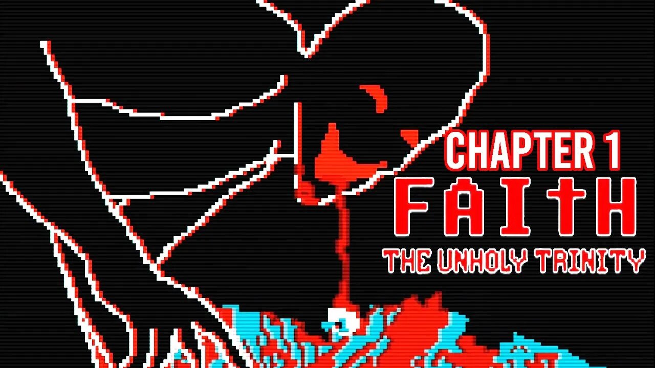 Faith: The Unholy Trinity | Chapter 1 Full Playthrough (ALL ENDINGS)