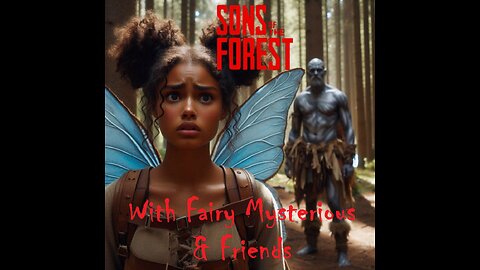 Sons of The Forest with Friends (part 2)
