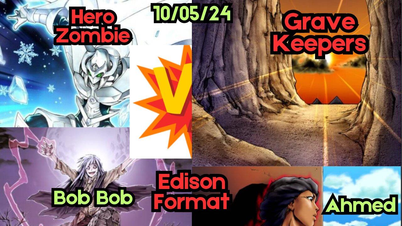 Edison Format Zombie Hero Vs Gravekeepers - Yugioh 10-05-24