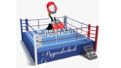 🥊 Salsa VS Reggaeton 🥊