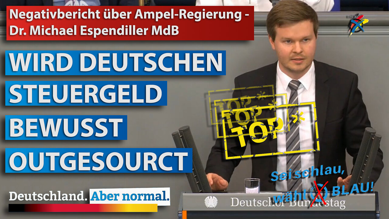 Negativbericht über Ampel-Regierung - Dr. Michael Espendiller MdB