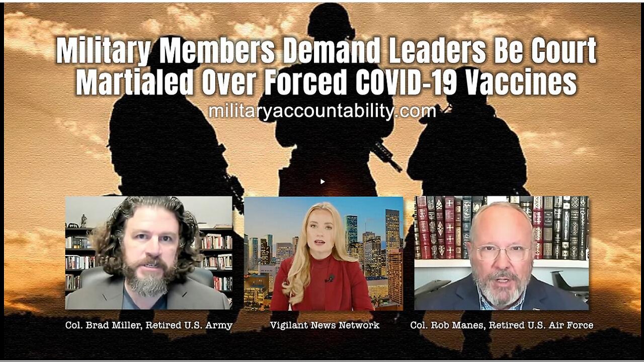 Military Members Demand Leaders Be Court Martialed Over Forced COVID-19 Vaccines