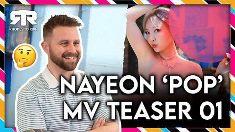 NAYEON (나연) - 'Pop' MV Teaser 01 (Reaction)