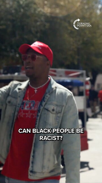 Can Black people be racist? ￼