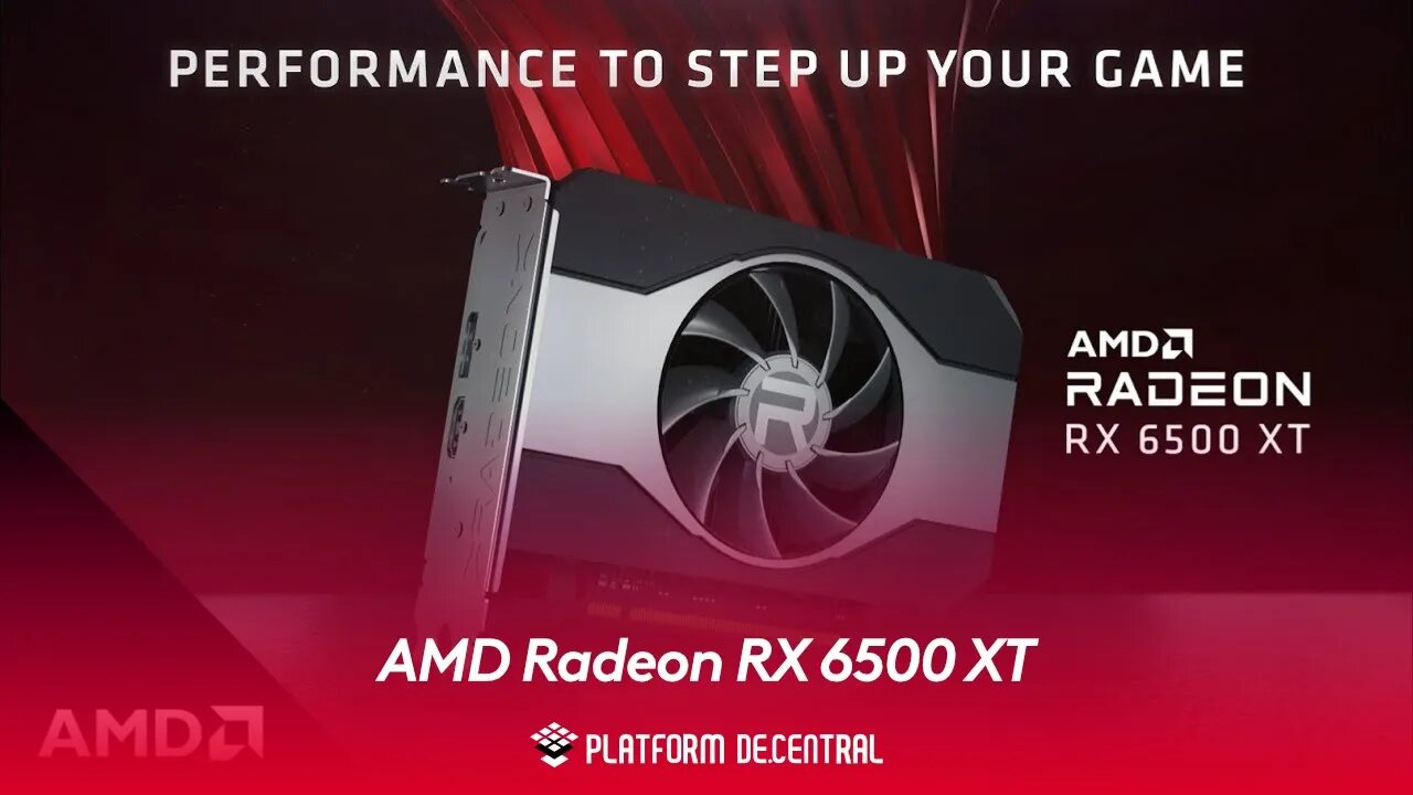 AMD Radeon™ RX 6500 XT Step Up Your 1080p Gaming Performance