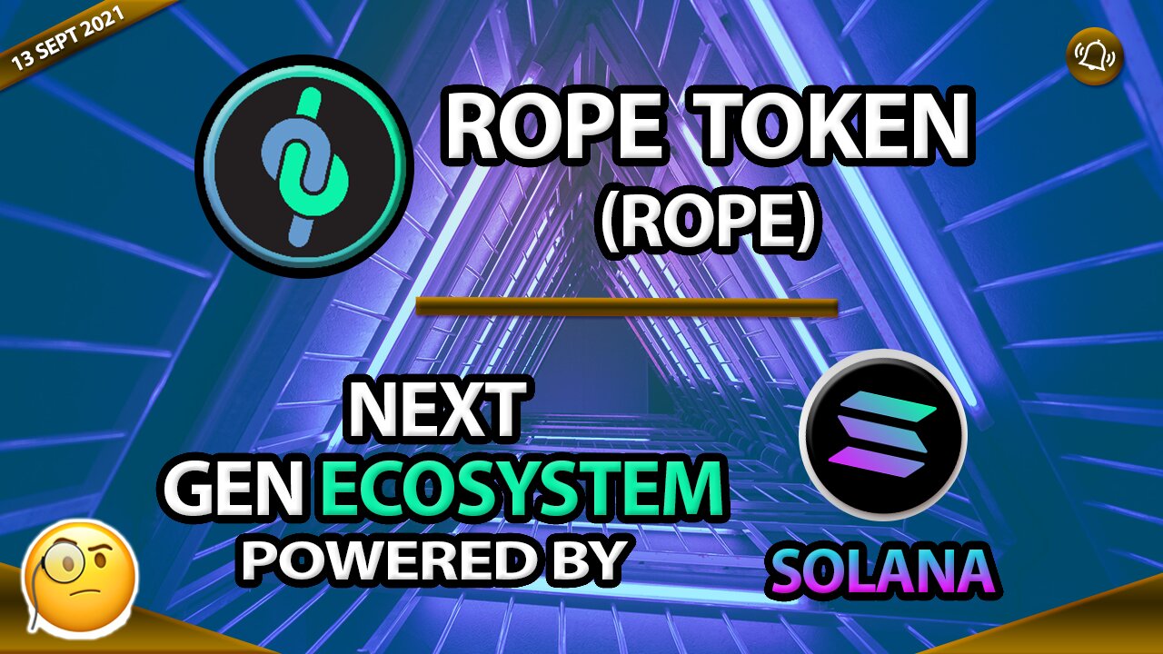 ROPE TOKEN (ROPE) NEXT GEN ECOSYSTEM