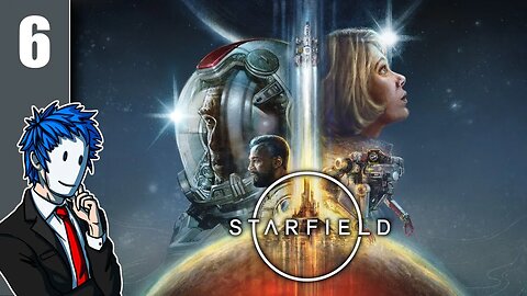 Starfield | Episode 6/13