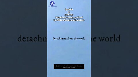 I Wandered Lonely as a Cloud by William Wordsworth Symbols