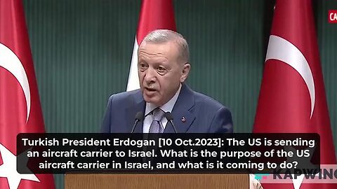 Erdogan Says America Sending Aircraft Carriers to Slaughter Gaza Civilians