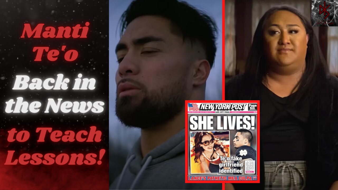 Netflix Documentary Recaps the Manti Te'o "Catfish" to Show Why It's MANDATORY to Be a Complete Man!