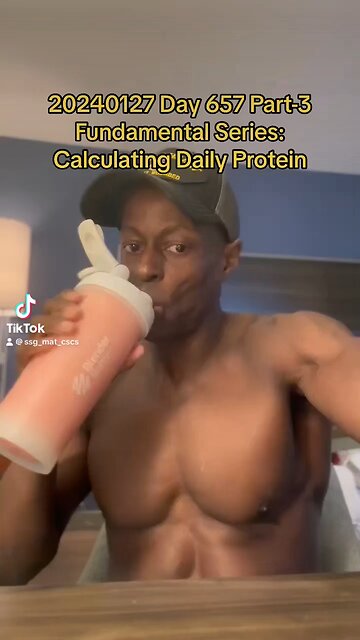 20240127 Day 657 Part-3 - Constructing a Meal Plan Step-1: Calculate Protein Requirements