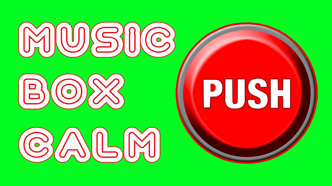 MUSIC BOX. CALM-3. Rate the music track from 1 to 10. Your opinion is important.