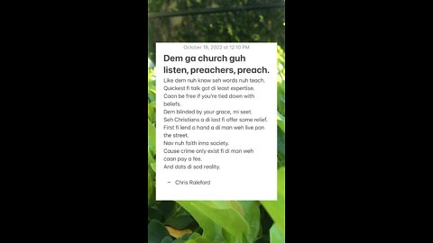 Dem ga church guh listen, preachers, preach.
