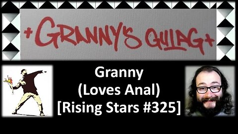 Granny (Loves Anal) [Rising Stars #325) [With Bloopers]