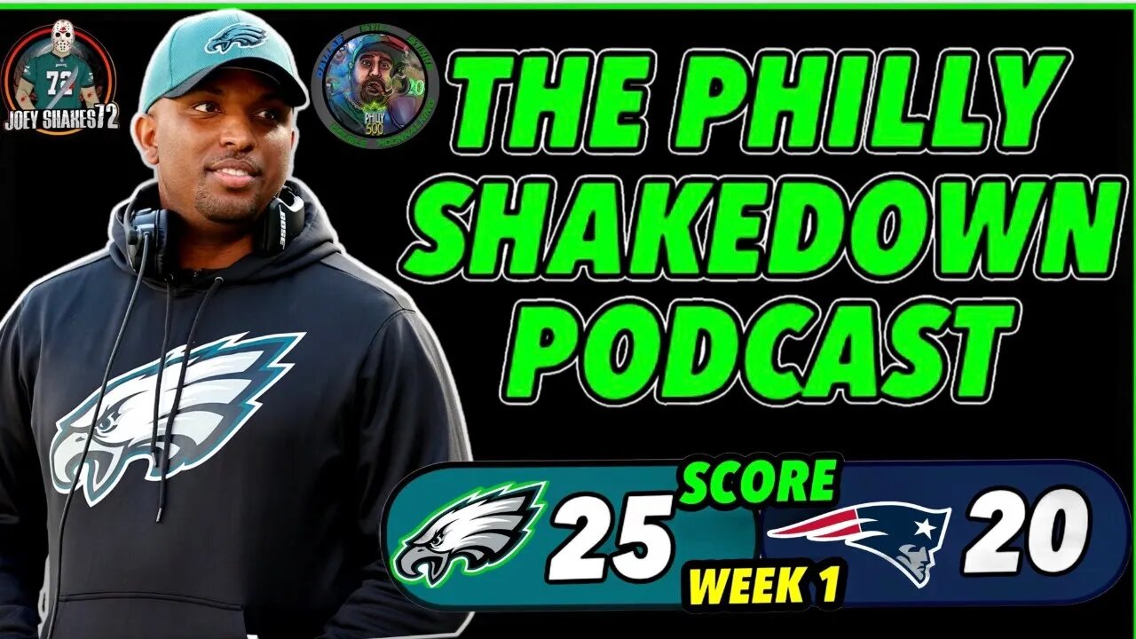 The Philly Shakedown Podcast | Eagles Win An Ugly One VS Patriots! Win Is A WIn!