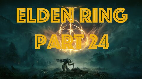 Elden Ring Part 24 - Bellum Highway, Ruin-Strewn Precipice, Magma Wyrm Makar