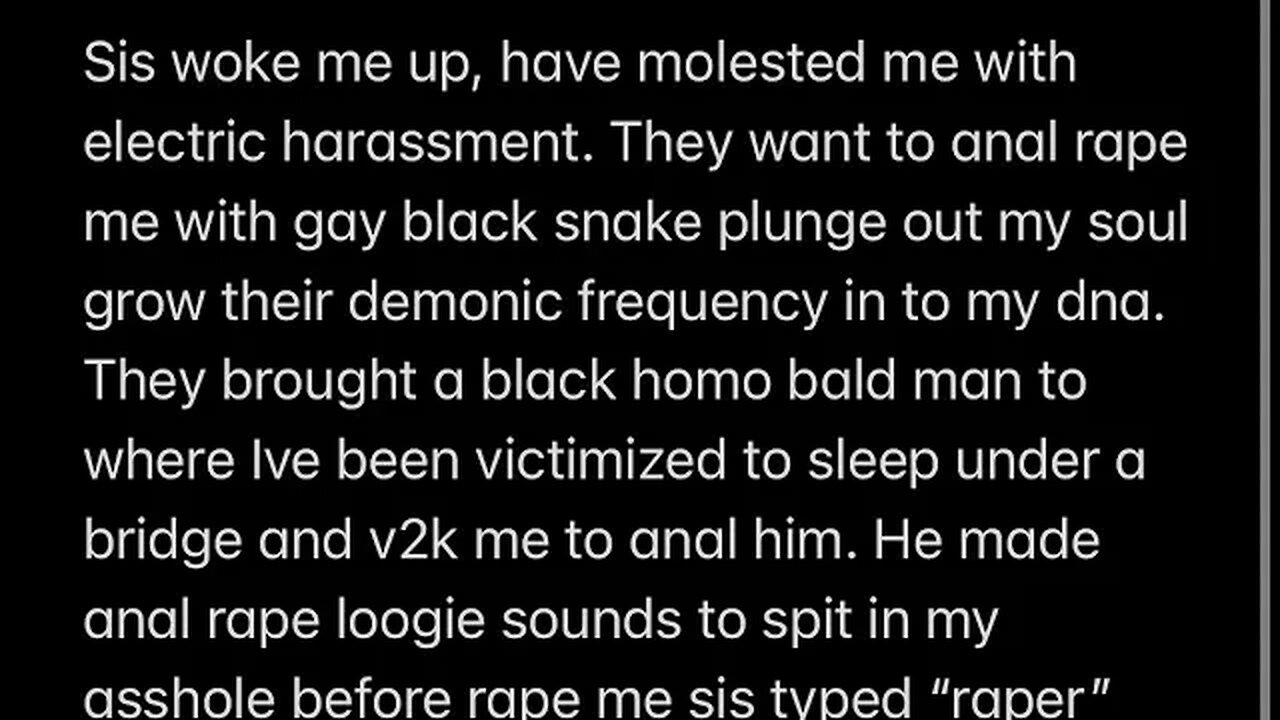 Sis woke me up, have molested me with electric harassment. They want to anal rape me with gay black