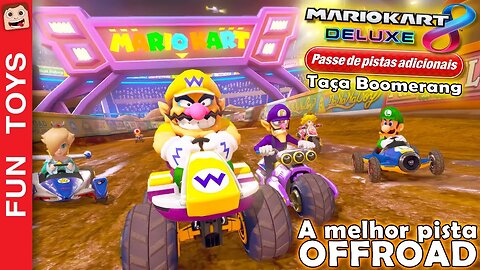 A Fase MAIS IRADA de OFFROAD está de volta nesta DLC do MARIO KART 8 Deluxe 🏁 Taça Boomerang! 🪃