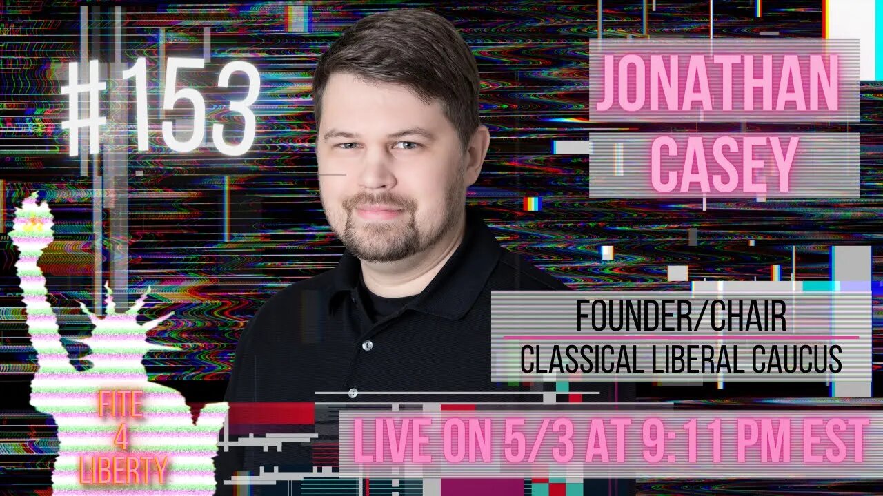 #153 Fite 4 Liberty with Caucus Chair, Jonathan Casey