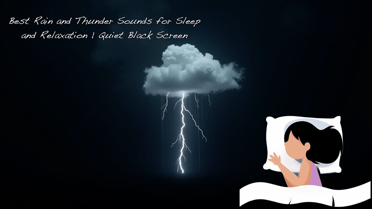 Best Rain and Thunder Sounds for Sleep and Relaxation Quiet Black Screen