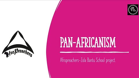 Afropreachers & Zola Bantu School Outreach Project Volunteers Training 1: Pan-Africanism