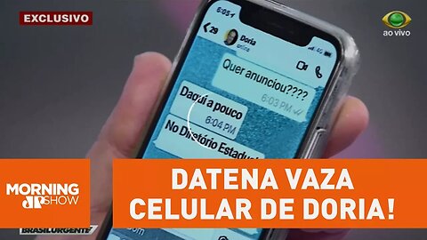 Datena vaza celular de Doria! Foi sem querer?