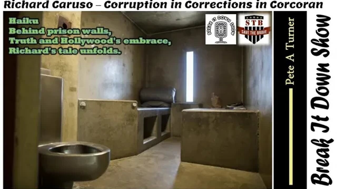 Richard Caruso – Corruption in Corrections in Corcoran