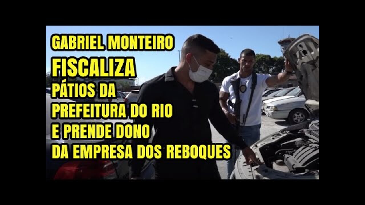 GABRIEL MONTEIRO FISCALIZOU UM PÁTIO DA PREFEITURA DO RJ E ACABOU PRENDENDO UM MONTE DE GENTE react