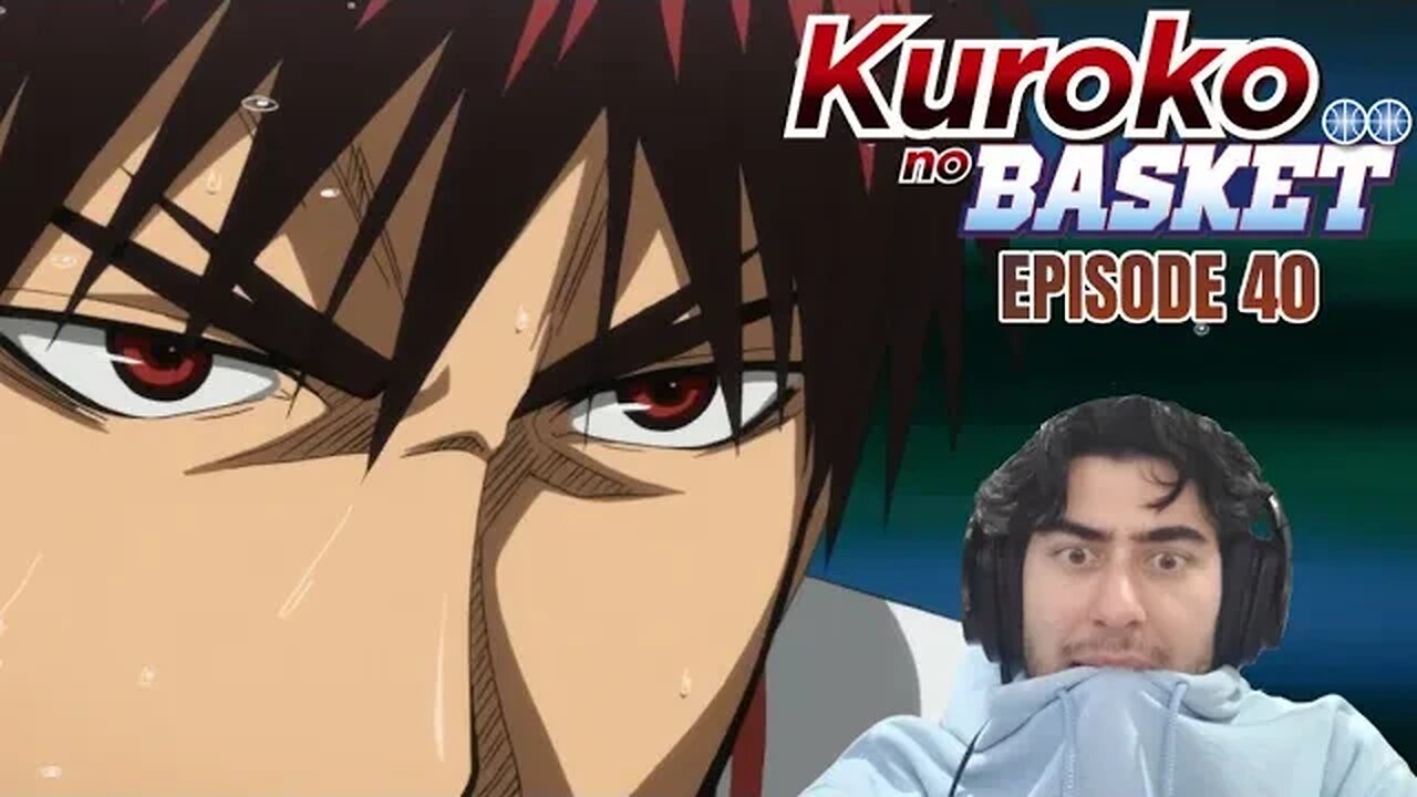 KAGAMI ON PAR? | Kuroko no Basket Ep 40 | Reaction