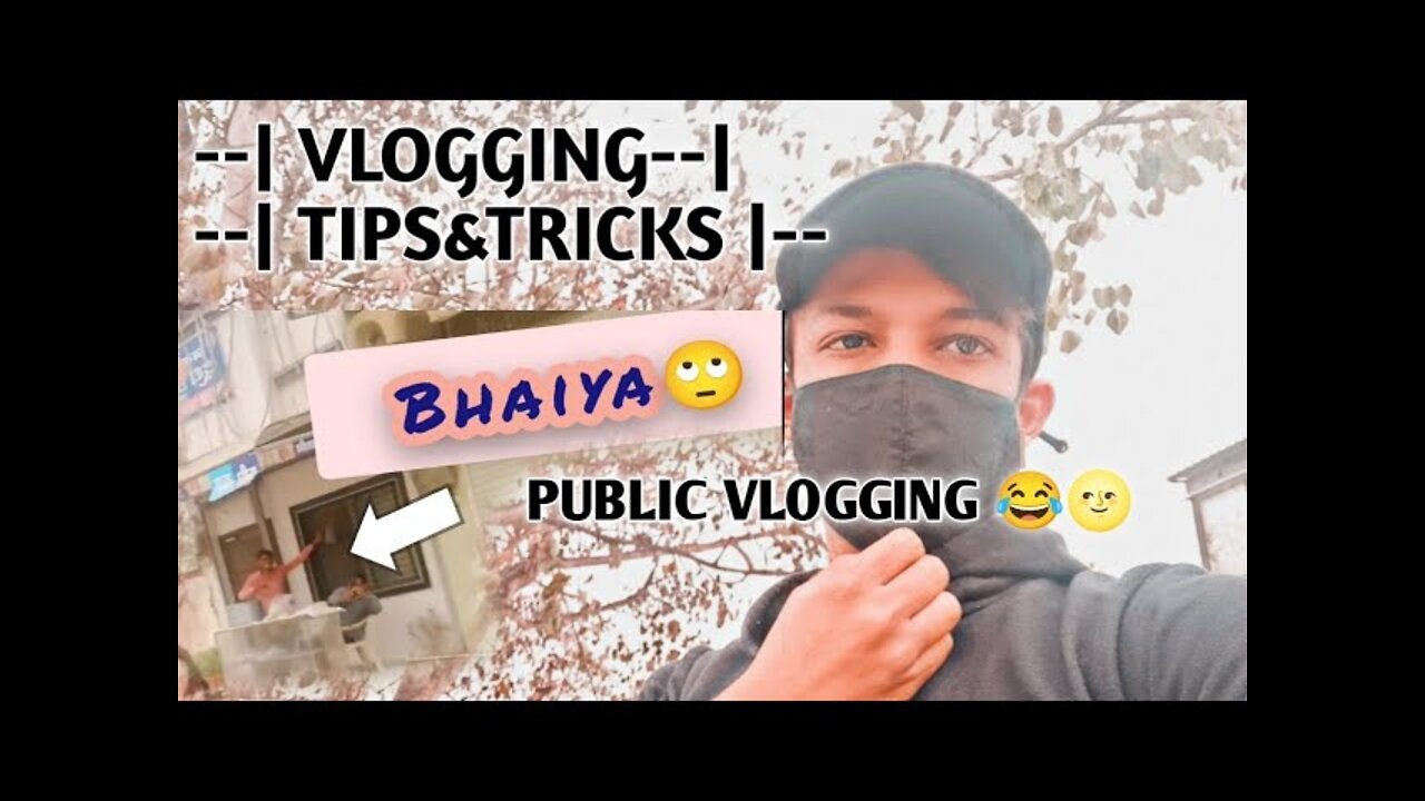 Public vlog kaise banaye | Public vlogging tips hindi | #vlogging_tips_for_begginers_2022