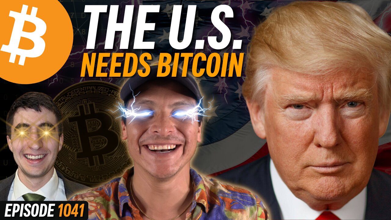 US Politicians Embrace Bitcoin As Strategic Reserve Asset | EP 1041