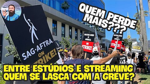 Quem Se Ferra Mais Com a Greve Dos Atores e Roteristas?