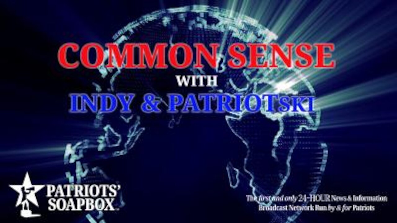 Ep. 361 Patriot Line Friday - The Common Sense Show®