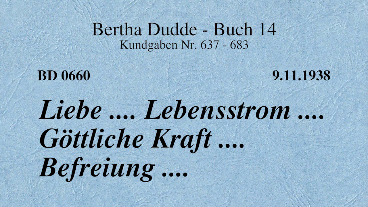 BD 0660 - LIEBE .... LEBENSSTROM .... GÖTTLICHE KRAFT .... BEFREIUNG ....