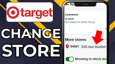 HOW TO CHANGE STORE ON TARGET APP