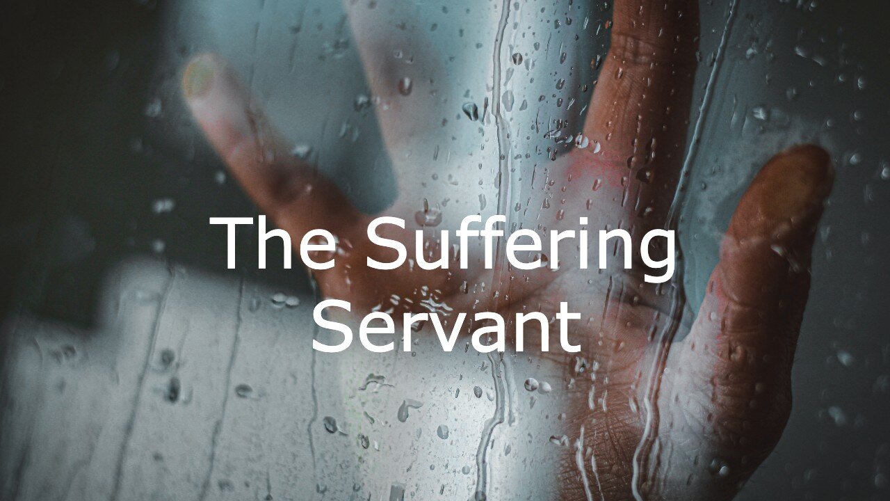 The Suffering Servant, John 12:20-36 Palm Sunday, March 28, 2021