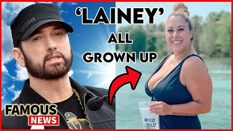 Eminem's Daughter Lainey Is All Grown Up | Famous News