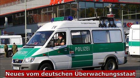 Neues vom deutschen Überwachungsstaat