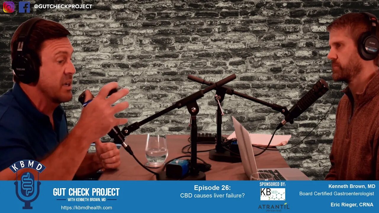 Gut Check Project-Ep. 26: CBD causes liver failure???