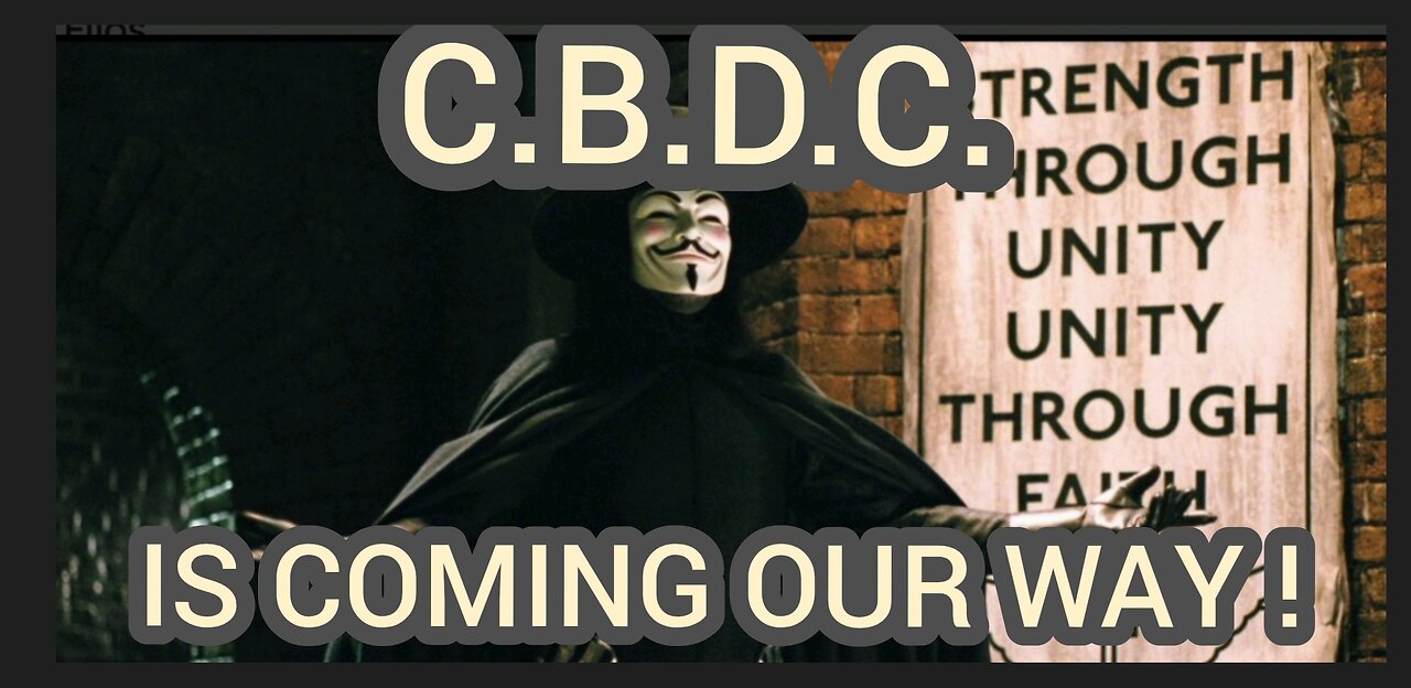 STICK TOGETHER AGAINST GOV FACISM. BECAUSE C.B.D.C. IS COMING.