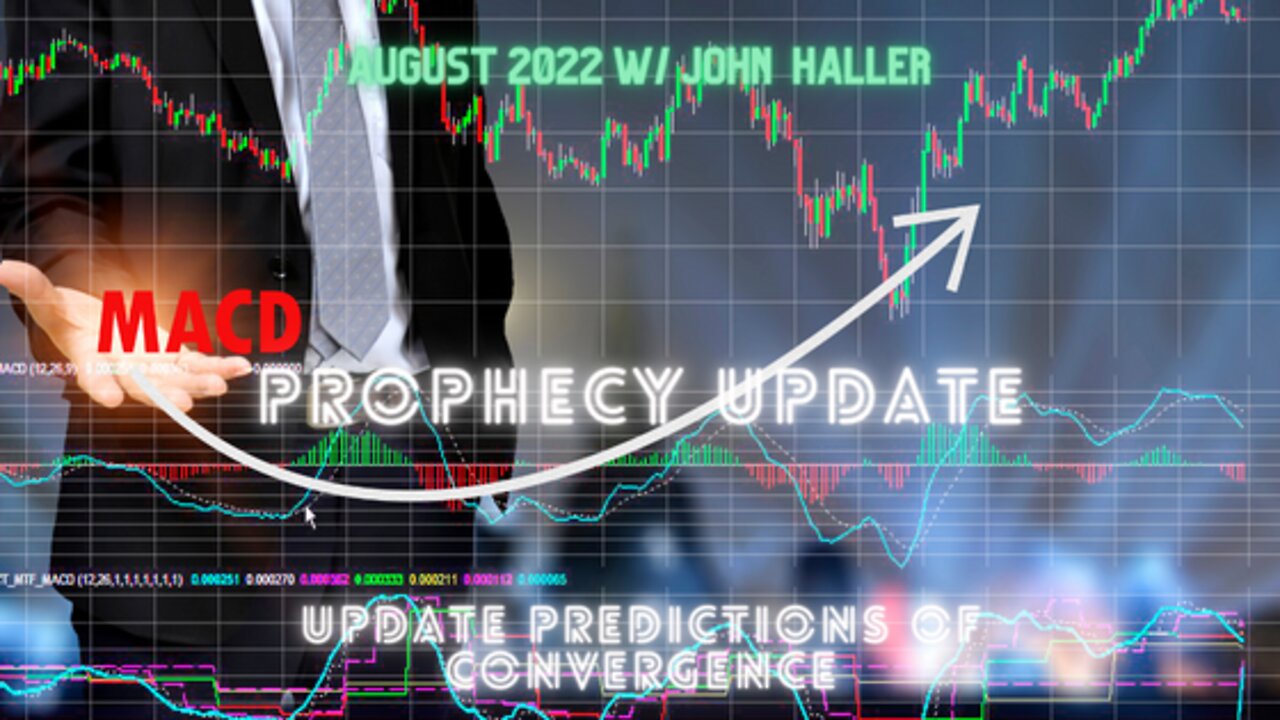 Prophecy Update Predictions of Convergence (with John Haller)