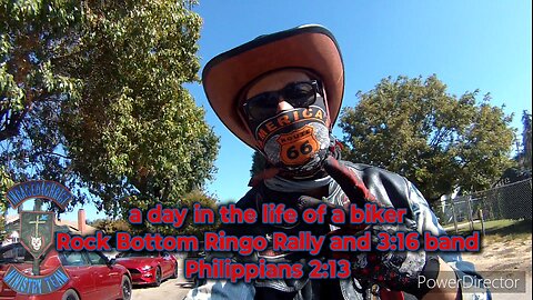 a day in the life of a biker Rock Bottom Ringo Rally and 3:16 band Philippians 2:13