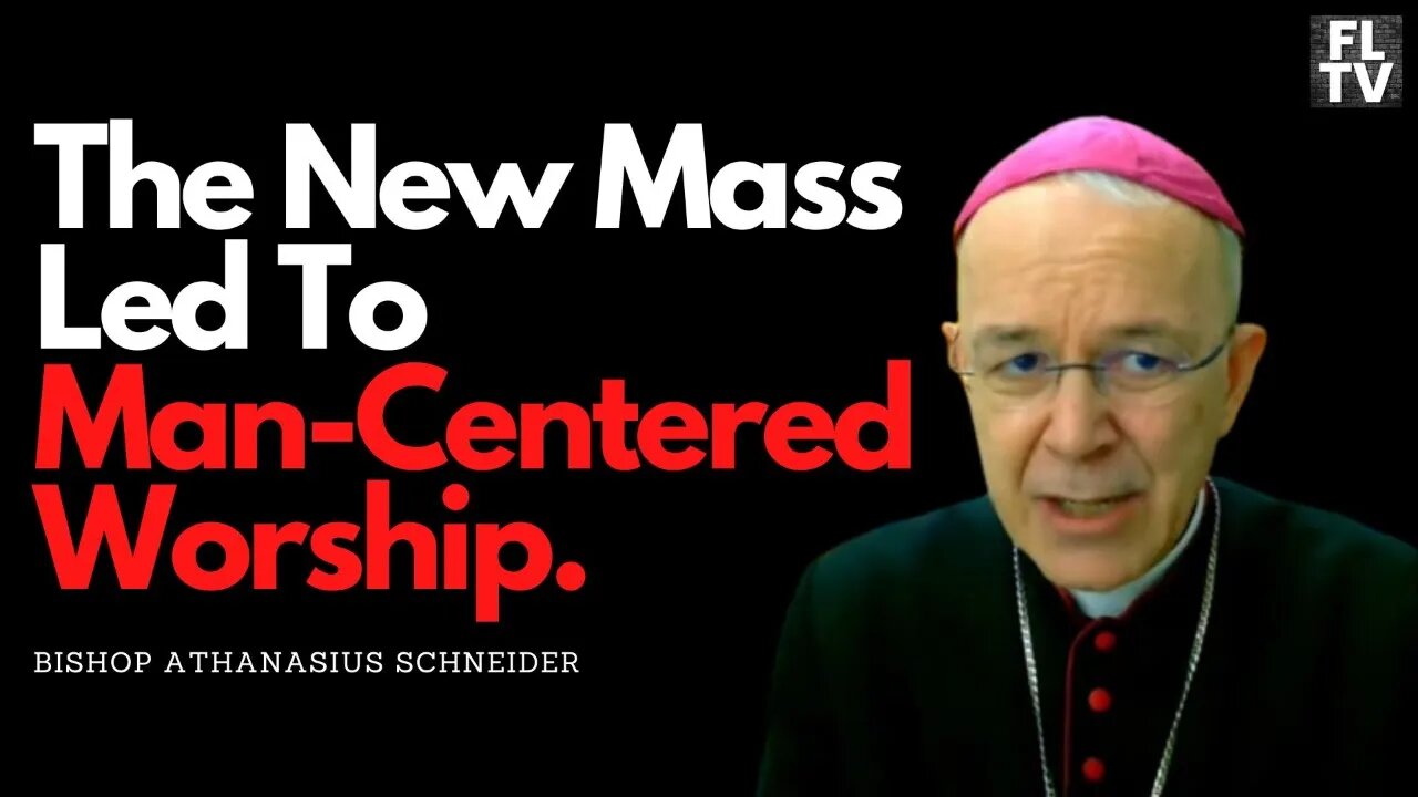 The Mass Reforms of Pope Paul VI Led to Man-Centered Worship - Bishop Schneider