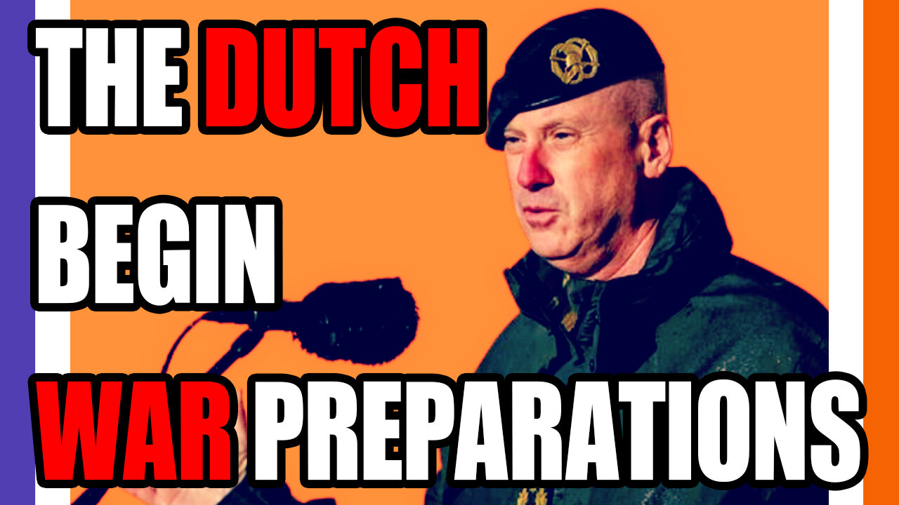 Netherlands Begins War Time Preparations