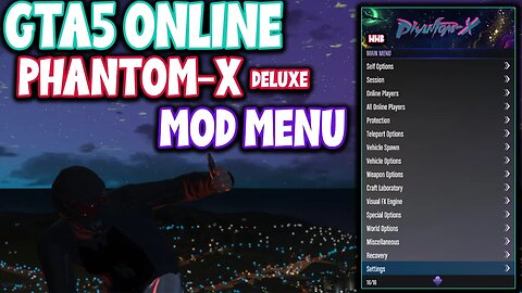 Phantom-X Deluxe Mod Menu (Paid) | GTA 5 [1.67] | BEST FUN MENU & VFX & More | Showcase